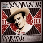 Pedro Infante-100 Anos