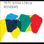 Toto Bona Lokua/Bondeko