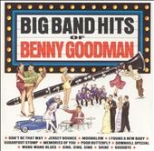 Big Band Hits Of Benny Goodman
