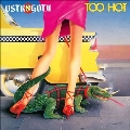 Too Hot<限定盤/Yellow Vinyl>