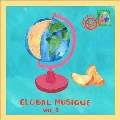 Global Musique, Vol. 2<限定盤/Colored Vinyl>
