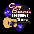 Gary Brewer's House of Aces<限定盤/Colored Vinyl>