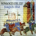 Romances del Cid / Joaquin Diaz, German Diaz, Luis Delgado