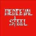 Medieval Steel＜限定盤＞