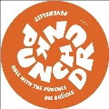 Roll With The Punches/Die Brucke
