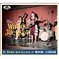 The Wanda Jackson Connection 30 Roots & Covers Of Wanda Jackson