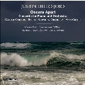 ジャスティン・デロ・ジョイオ: ピアノ協奏曲「海を隔てて」、「デュー・パー・デュー」～チェロとピアノのための、「青と黄金の音楽」～オルガンと金管五重奏のため