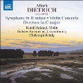 ディートリッヒ: 交響曲、ヴァイオリン協奏曲、序曲