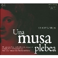 Una Musa Plebea - Everyday Music from Renaissance Italy