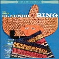 El Senor Bing: Deluxe Edition