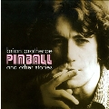 Pinball And Other Stories (The Best Of Brian Protheroe)