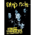 Return Of The Living Dead Boys! (Halloween Night 1986)