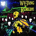 Wu Tang X Remedy
