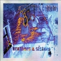 Brothers & Sisters (25th Anniversary Edition)