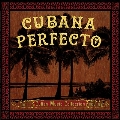 Cubana Perfecto