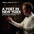 A Poet In New York