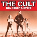 Big Apple Glitter - Live At The Ritz, 6 Dec 1985 - FM Broadcast＜限定盤＞