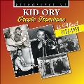 Kid Ory: Creole Trombone - His 44 Finest 1926-1959