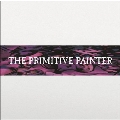 The Primitive Painter