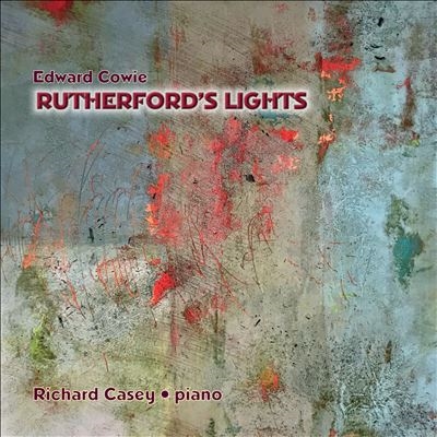 Edward Cowie: Rutherfords Lights Edward Cowie: Rutherfords Lights