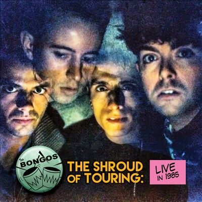The Shroud Of Touring: Live In 1985