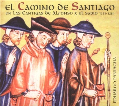El Camino de Santiago - Alfonso X El Sabio / Paniagua, et al El Camino de Santiago - Alfonso X El Sabio / Paniagua, et al