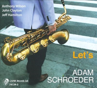 Adam Schroeder/Let's [CAP74134]