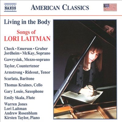 Living in the Body: Songs of Lori Laitman