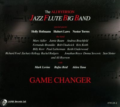 Ali Ryerson Jazz Flute Big Band/Game Changer[CAPRI74124]