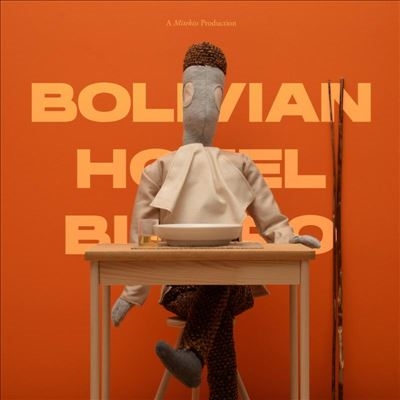Mitekiss/Bolivian Hotel Bistro[NHS457CD]