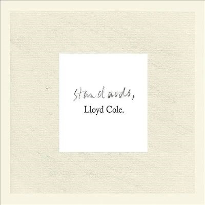 Lloyd Cole/Standards[TR261LP]
