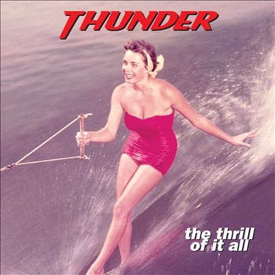 ハードロック【Pilot of My Dreams】Thunder / The Thrill - 洋楽