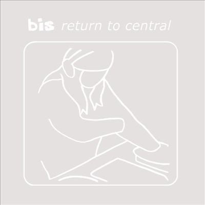 Bis (Pop)/Return to Central[PNFG06K]