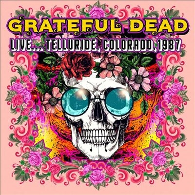 The Grateful Dead/Live... Telluride, Colorado, 1987[HSP2CD2011]