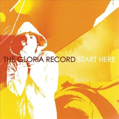 The Gloria Record/Start Here[BSM295V]