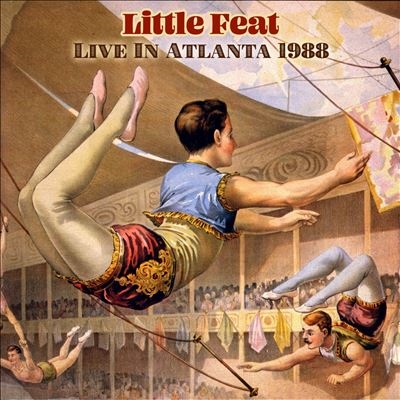 Little Feat/Live In Atlanta 1988[HSPCD2018]
