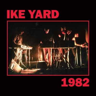 Ike Yard/1982[DE312]