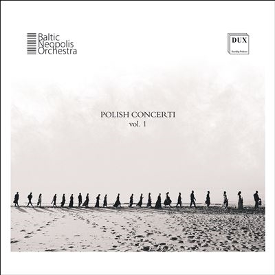 Polish Concerti, Vol. 1