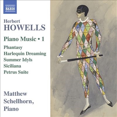 Howells: Piano Music, Vol. 1 Howells: Piano Music, Vol. 1