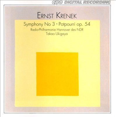 Krenek: Symphony no 3, etc / Ukigaya, NDR Hannover