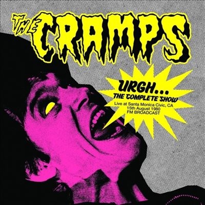 The Cramps/Urgh...The Complete Show - Live At Santa Monica Civic, 15th August 1980 - Los Angeles - Ca - FM Broadcastס[JACK021]