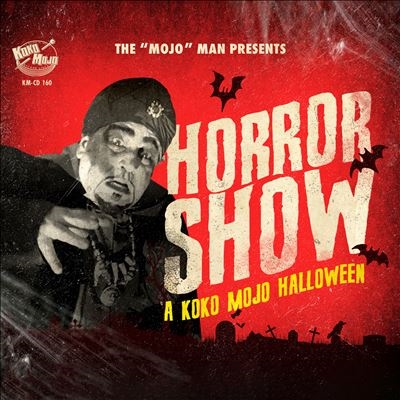 Horror Show A Koko-Mojo Halloween[KMCD160]