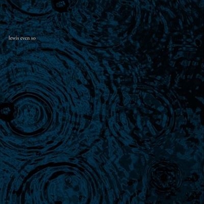 Even So<限定盤/Colored Vinyl> Even So<限定盤/Colored Vinyl>