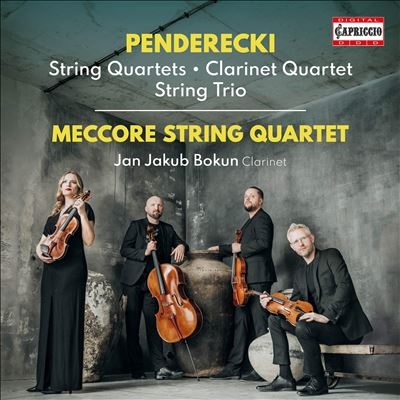 Penderecki: String Quartets; Clarinet Quartet; String Trio Penderecki: String Quartets; Clarinet Quartet; String Trio