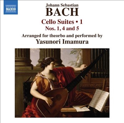 Bach: Cello Suites, Vol. 1 - Nos. 1, 4 and 5