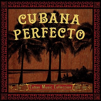 Cubana Perfecto