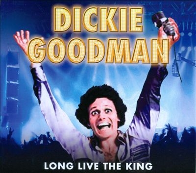 Dickie Goodman/Long Live The King[ROCCD3147]