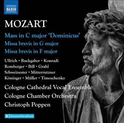 Mozart: Mass in C major Dominicus; Missa brevis in G major; Missa brevis in F major