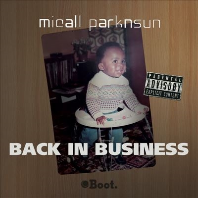 Micall Parknsun/Back In Business[BEP018]