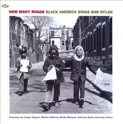 How Many Roads  Black America Sings Bob Dylan[CDCHD1278]